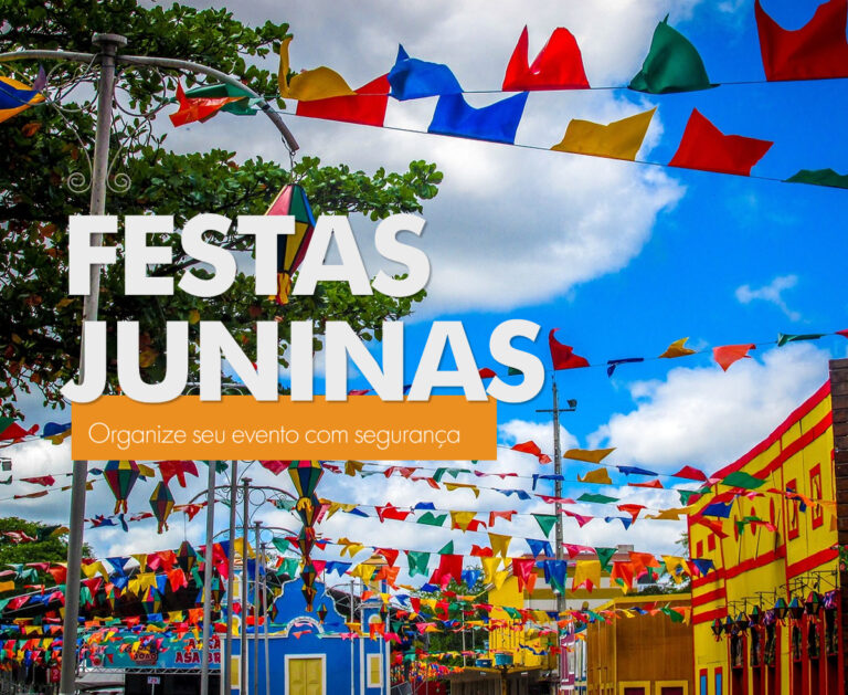 Festas Juninas e Julinas estão chegando!