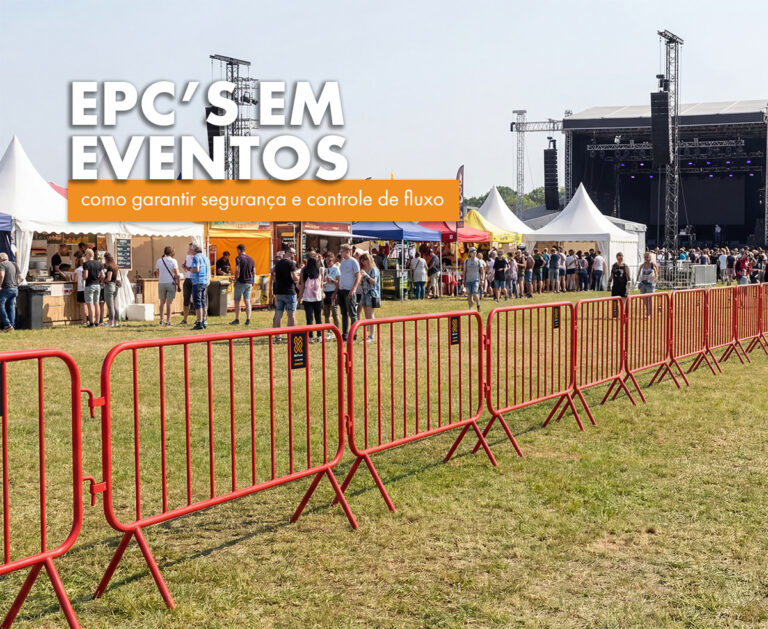 EPC’s em eventos: como garantir segurança e controle de fluxo