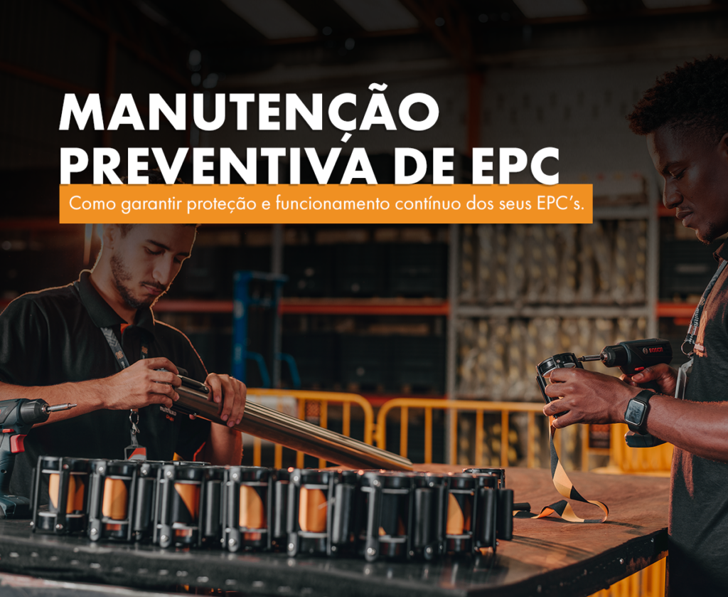 Manutenção Preventiva de EPCs: Como Garantir Proteção e Funcionamento Contínuo dos seus EPC’s